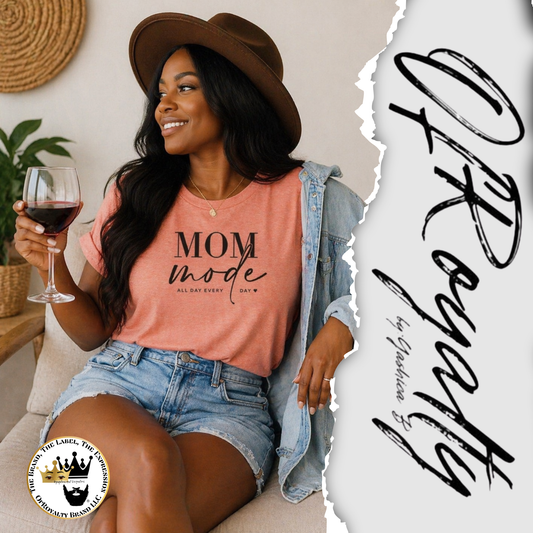 Mom Mode Tee